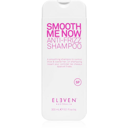 Smooth Me Now Anti-Frizz Shampoo Shampoo gegen strapaziertes Haar 300 ml - Eleven Australia - Modalova