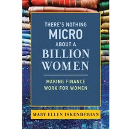 There's Nothing Micro about a Billion Women - Mary Ellen Iskenderian, Taschenbuch - Fashion24 DE - Modalova