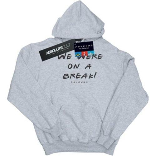 We Were On A Break men's Sweatshirt in - Friends - Modalova