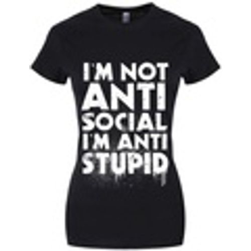 T-shirt & Polo Im Not Anti-Social Im Anti-Stupid - Grindstore - Modalova