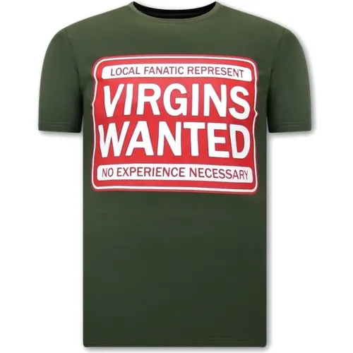 T-Shirt mit Aufdruck Virgins Wanted , Herren, Größe: XL - Local Fanatic - Modalova