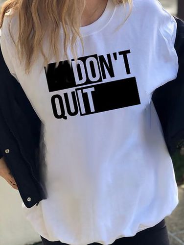 Don't Quit Casual T-shirt - Just Fashion Now - Modalova