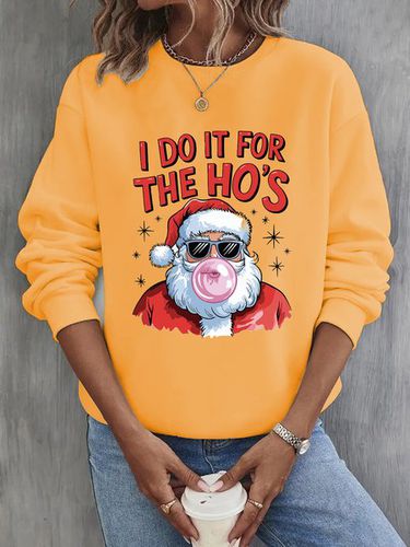 I Do It For The Ho Casual Loose Christmas Crew Neck Sweatshirt - Just Fashion Now - Modalova