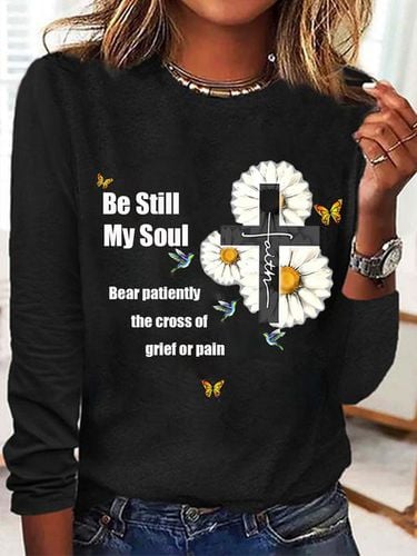 Be Still, My Soul Long Sleeve Crew Neck T-shirt - Just Fashion Now - Modalova