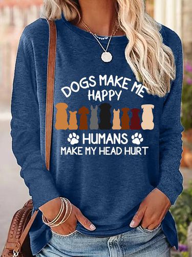 Dogs Make Me Happy Humans Make My Head Hurt Women's Long Sleeve T-Shirt - Just Fashion Now - Modalova