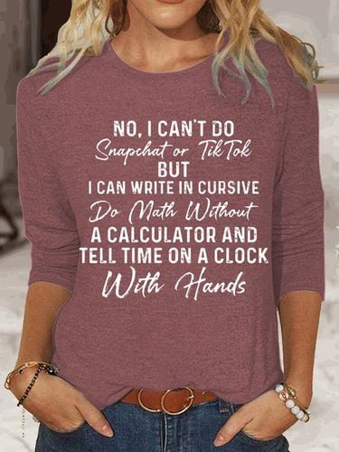 Womens Funny No I Can't Do Snapchat Or TikTok Letters Top - Modetalente - Modalova