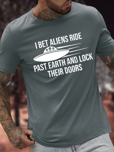 Men's I Bet Aliens Ride Past Earth And Lock Their Doors Funny Graphic Printing Casual Text Letters Cotton Loose T-Shirt - Modetalente - Modalova