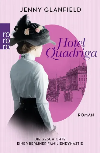 Hotel Quadriga - Jenny Glanfield - Taschenbuch - Silber - Rowohlt - ROWOHLT TASCHENBUCH - Modalova