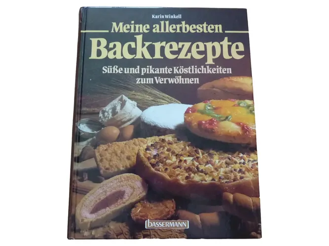 Meine besten Backrezepte - Karin Winkell, Hardcover - BASSERMANN - Modalova