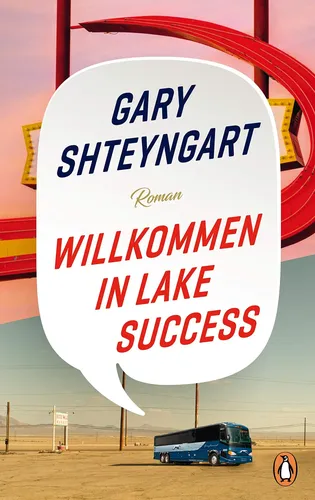 Willkommen in Lake Success - Gary Shteyngart, Hardcover, Gelb - PENGUIN VERLAG MÜNCHEN - Modalova