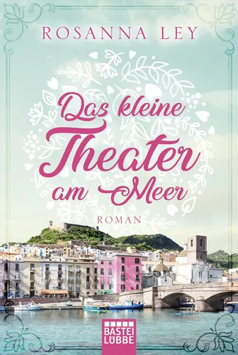 Das kleine Theater am Meer - Roman, Ley, Gelb, Taschenbuch - BASTEI LÜBBE - Modalova