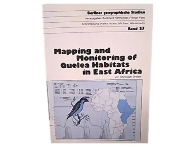Quelea Habitats East Africa Geographie Studie Dreiser Band 37 - BERLINER GEOGRAPHISCHE STUDIEN - Modalova