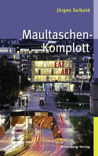Maultaschen-Komplott Roman Jürgen Seibold -Verlag Taschenbuch - SILBERBURG - Modalova
