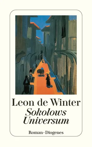 Sokolows Universum - Leon de Winter, Taschenbuch, Gelb - DIOGENES - Modalova