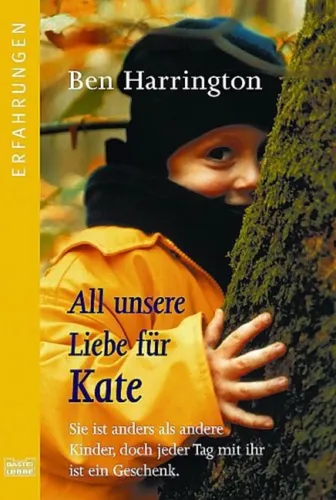 All unsere Liebe für Kate - Ben Harrington, Taschenbuch, 2002 - BASTEI LÜBBE - Modalova