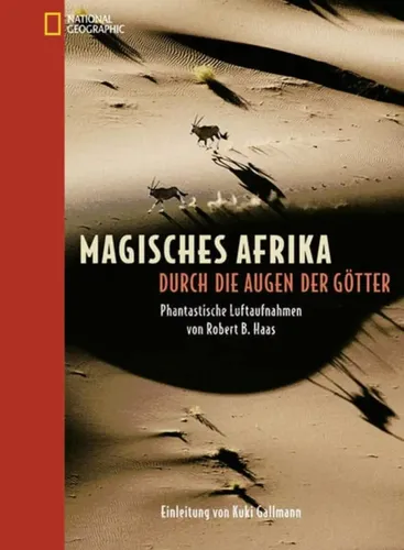 Magisches Afrika - Robert B. Haas, Hardcover, Bildband - NATIONAL GEOGRAPHIC - Modalova