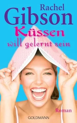 Rachel Gibson Roman 'Küssen will gelernt sein' Taschenbuch Liebe - Stuffle - Modalova