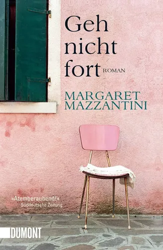 Geh nicht fort - Liebesroman von Margaret Mazzantini, Taschenbuch - Stuffle - Modalova