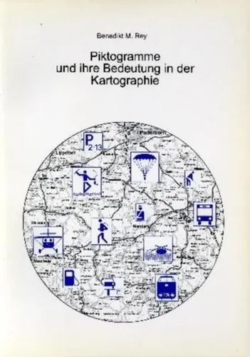 Piktogramme Kartographie, Benedikt M. Rey, Taschenbuch, Silber - BOCHUMER GEOGRAPHISCHE ARBEITEN - Modalova