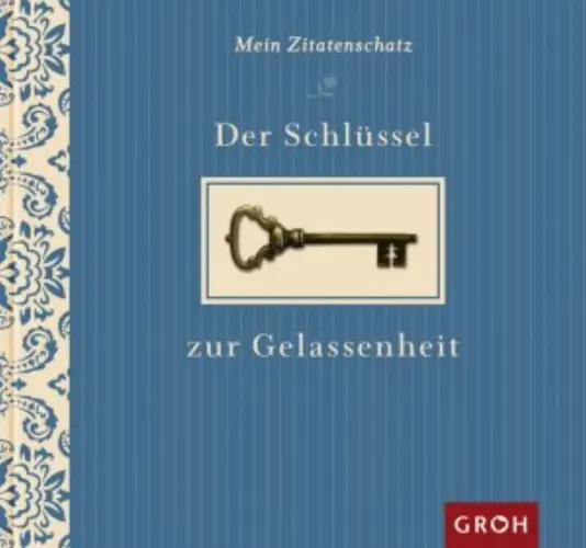 Der Schlüssel zur Gelassenheit - Margit Hoffmann, Gelb, Hardcover - GROH - Modalova