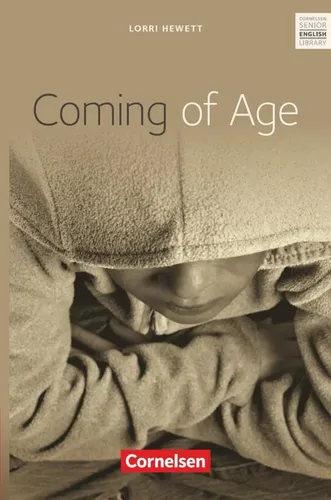 Coming of Age - Lorri Hewett - Englisch Lektüre - CORNELSEN - Modalova