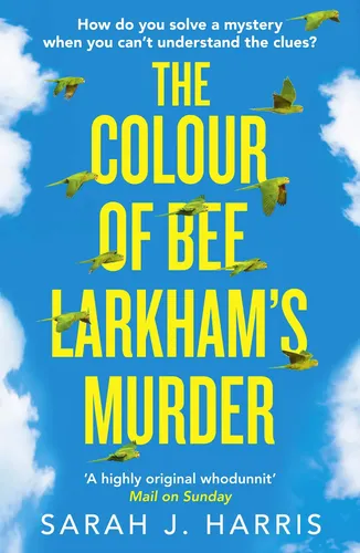 HarperCollins Buch The Colour of Bee Larkham’s Murder Taschenbuch - HARPERCOLLINS UK / HARPERFICTION - Modalova