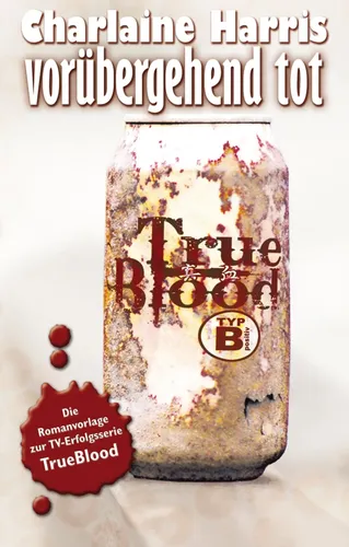Charlaine Harris 'vorübergehend tot' Roman True Blood Typ B - Stuffle - Modalova