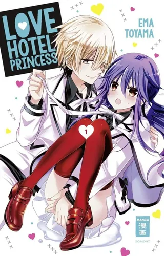 Love Hotel Princess 01 - Ema Toyama - Manga - Taschenbuch - Weiß - EGMONT MANGA - Modalova