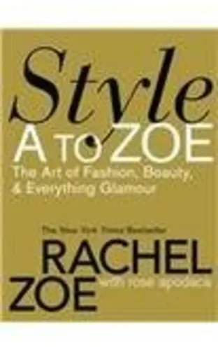Rachel Zoe Style A to Zoe Buch Taschenbuch Mode Beauty Glamour - Stuffle - Modalova