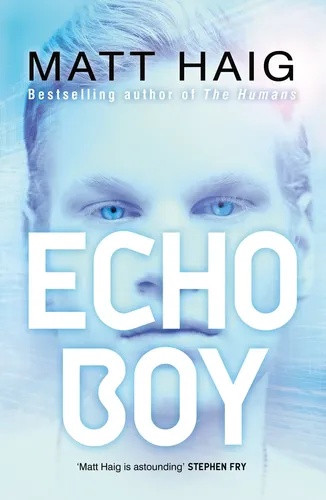Echo Boy, Matt Haig, Taschenbuch, Englisch, Science Fiction - RANDOM HOUSE CHILDRENS - Modalova