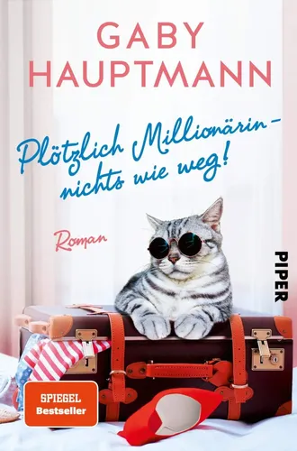 Gaby Hauptmann - Plötzlich Millionärin, Taschenbuch, Grau - PIPER - Modalova