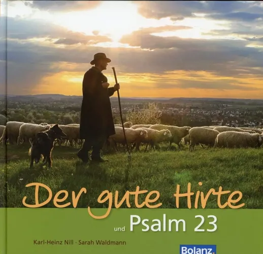 Bolanz Verlag Buch Der gute Hirte und Psalm 23 Hardcover - BOLANZ VERLAG / BOLANZ, BERNHARD, E.K. - Modalova