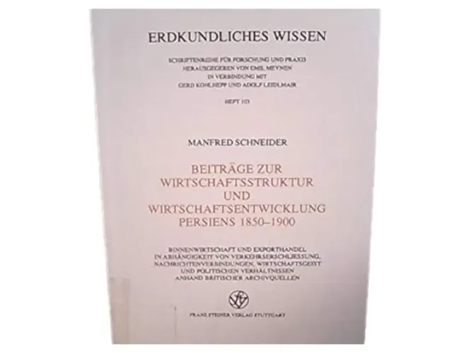 Wirtschaftsstruktur Persiens 1850-1900 Taschenbuch - Manfred Schneider - FRANZ STEINER VERLAG - Modalova