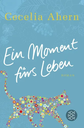 Cecelia Ahern - Ein Moment fürs Leben, Taschenbuch, Liebesroman - Stuffle - Modalova