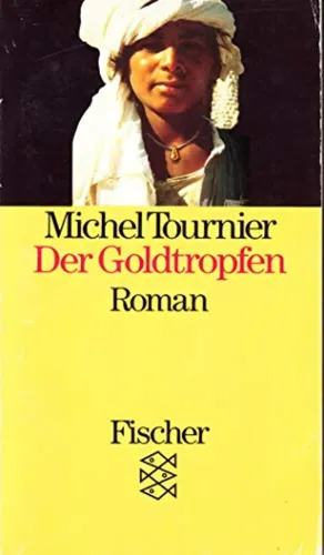 Michel Tournier - Der Goldtropfen Roman Taschenbuch - FISCHER - Modalova