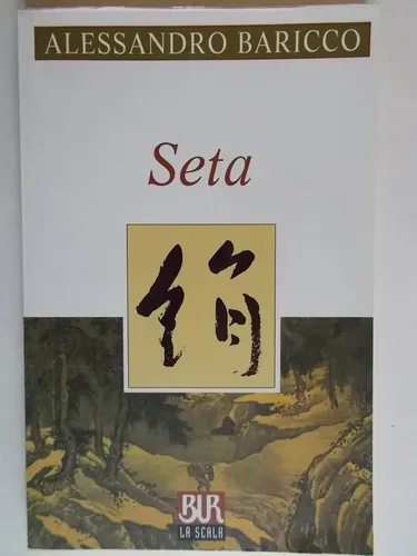 Seta - Alessandro Baricco, Taschenbuch, Quinta edizione - BUR LA SCALA - Modalova