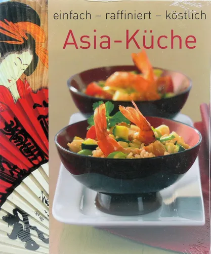 Asia-Küche einfach raffiniert köstlich | Autorenteam Kochbuch - Stuffle - Modalova