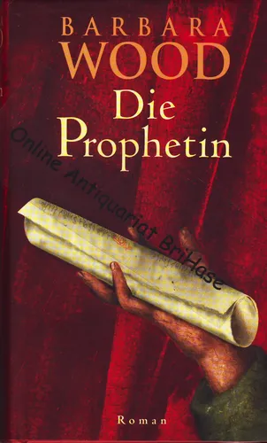 Die Prophetin - Barbara Wood, Taschenbuch, Roman, 2006 - ARGUMENT - Modalova