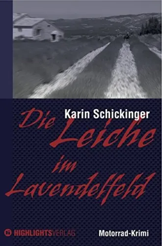 Kriminalroman 'Die Leiche im Lavendelfeld' - Karin Schickinger, Neu - Stuffle - Modalova