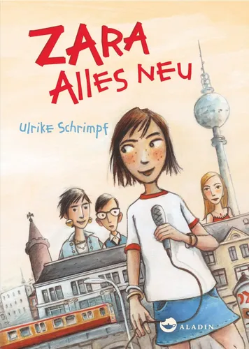 Zara Alles Neu - Jugendroman, Freundschaft, Musik, Hardcover - ALADIN - Modalova
