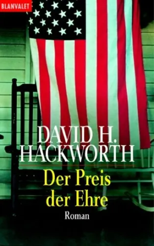Der Preis der Ehre - David H. Hackworth Roman Taschenbuch - BLANVALET - Modalova