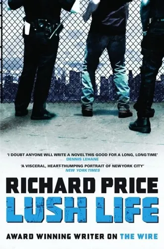 Lush Life Novel Richard Price Taschenbuch New York City - BLOOMSBURY PUBLISHING PLC - Modalova