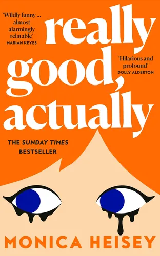 Really Good, Actually - Monica Heisey, Taschenbuch, Bestseller - HARPERCOLLINS AUSTRALIA - Modalova