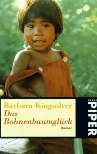 Buch Das Bohnenbaumglück von Barbara Kingsolver, Taschenbuch - PIPER - Modalova