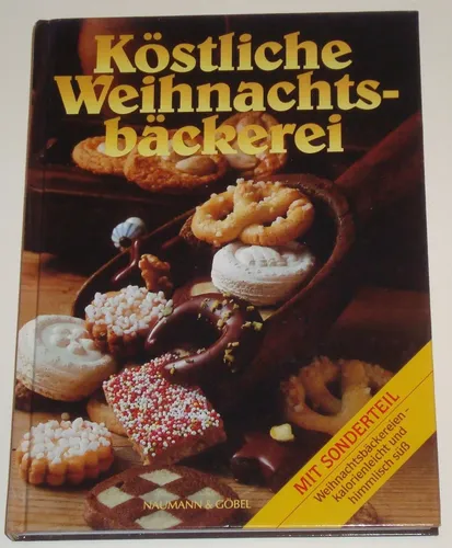 Köstliche Weihnachtsbäckerei - Karin Hoppe, Hardcover, 207 S - NAUMANN & GÖBEL - Modalova