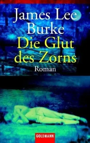 James Lee Burke - Die Glut des Zorns, Kriminalroman, Taschenbuch - Stuffle - Modalova