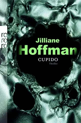 Cupido - Jilliane Hoffman, Thriller, Taschenbuch, Silber - ROWOHLT - Modalova