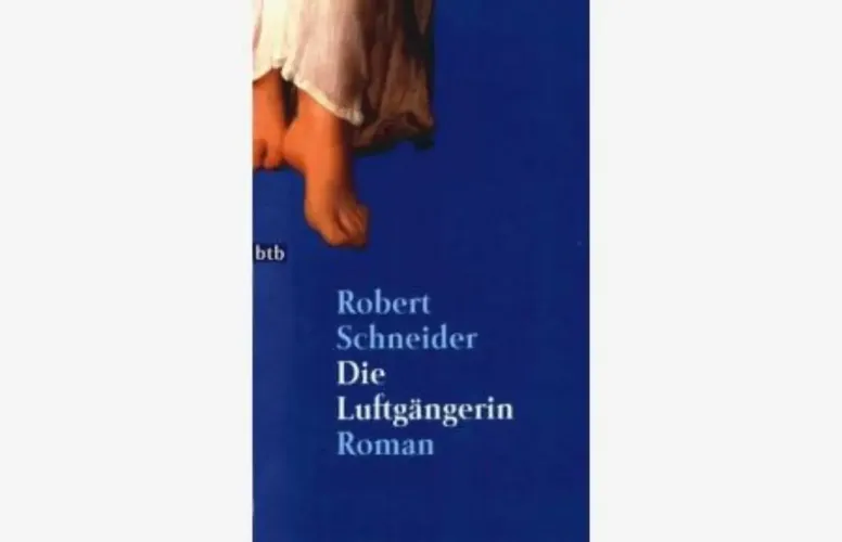 Die Luftgängerin - Robert Schneider, Taschenbuch, Blau - BTB - Modalova