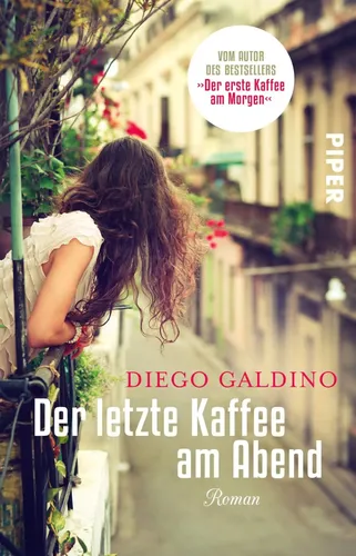 Der letzte Kaffee am Abend - Diego Galdino, Taschenbuch, Gelb - PIPER VERLAG GMBH - Modalova