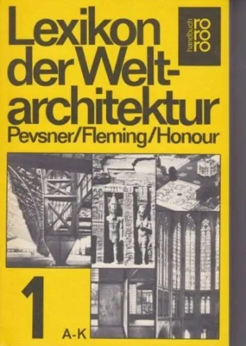 Lexikon Weltarchitektur A-K Pevsner Taschenbuch rororo gelb - ROWOHLT - Modalova